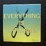 Hope Amico - Everything is Collage Sticker