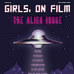Various Artists, Steph McDevitt, Janene Scelza - Girls, On Film, Issue 22: The Alien Issue