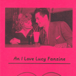 Ponyboy Press - Paper Crush #6: An I Love Lucy Fanzine
