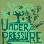 Janet Kent, Roger Peet - Under Pressure: Herbs For Resilience