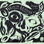 Simon Moreton - Minor Leagues #8: Where? Part Three