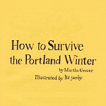 Martha Grover, Liz Yerby - Somnambulist #33: How to Survive the Portland Winter