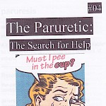 Mark Paruretic - The Paruretic #4: The Story of a Guy Who's Pee Shy (The Search for Help)