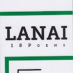 Spencer Moody - Lanai: 18 Poems