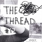 Rachel Lee-Carman - The Thread #17: A Memoir/Personal Zine