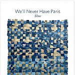 Various Artists, Andria Alefhi Lamberton, Jaime Borschuk, Jenni Laidman - We'll Never Have Paris #18: Blue