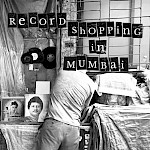 Danny Noonan, Various Artists - Clock Tower Nine #17: Record Shopping In Mumbai