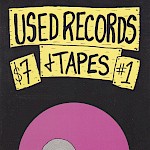 Chris Auman, Mike Dixon - Used Records & Tapes #1