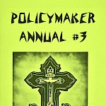 Michael T. Fournier, Donna Ramone - Policymaker Annual #3 & 2024 Isn't Going To Be My Year