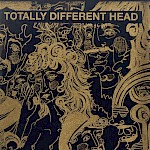 Various Artists, Corby Plumb - Totally Different Head, Issue 6