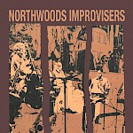 Northwoods Improvisers - Kuhtuhlpa