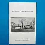 Frederick Moe - No Farms / Less Wilderness