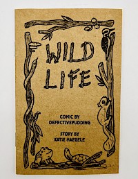 Katie Haegele, Defectivepudding - Wild Life