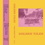 Golden Tiles - The First EP