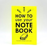 Erin Dorney - How to Use Your Notebook