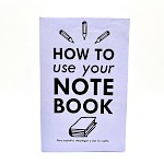 Erin Dorney - How to Use Your Notebook