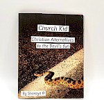 Sharaya O - Church Kid: Christian Alternatives to the Devil's Fun