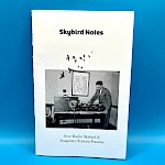 Frederick Moe - Skybird Notes: Free Radio Skybird & Imaginary Stations Fanzine