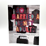 Sharaya O - So I Married a Disney Adult