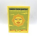 Joseph "Joe" Hohman - Carrier Pigeon Quarterly: A Zine of Zines and Comix (Summer, 2026)