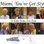 Zachary Auburn, Scott - Miami, You've Got Style: A Little Golden Girls Book