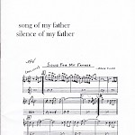 Frederick Moe - Song of My Father, Silence of My Father