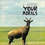 Neil Campau - I Despise Your Morals Print