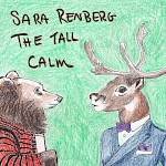 Sara Renberg - The Tall Calm