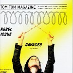 Tom Tom Magazine - Tom Tom Magazine #18: The Rebel Issue