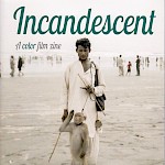 Marissa Csanyi, Helen Jones, Various Artists - Incandescent, Issue Seven